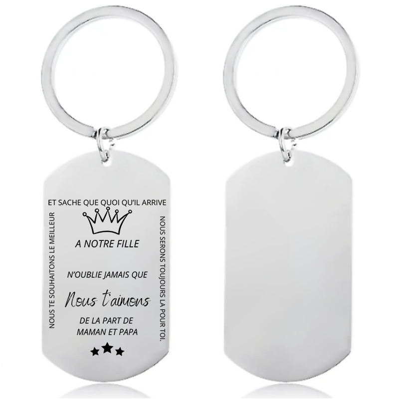 Porte-Clefs A ma Fille - N'oublie jamais - Personnalisation FACE (Prénom)