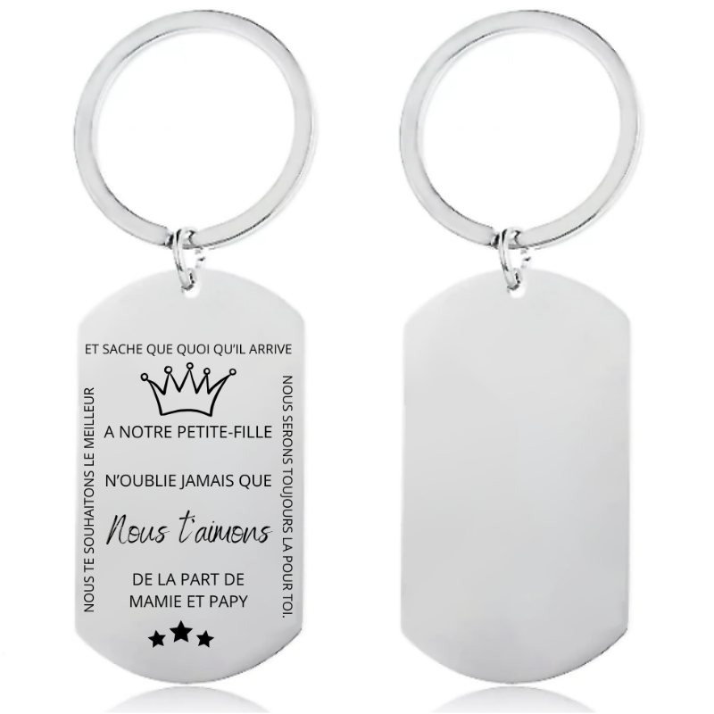 Le porte-clef "A notre Petite-Fille" - N'oublie jamais