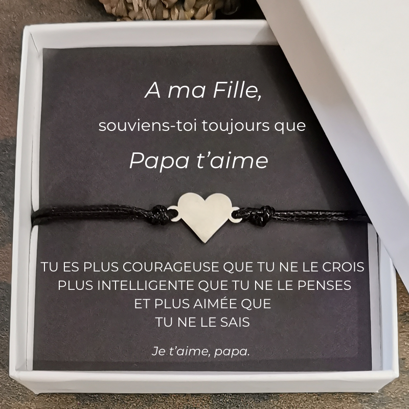 Le bracelet Coeur + la carte "A ma fille"