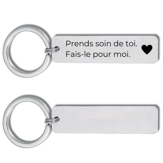 Porte-Clé Prends soin de toi Personnalisé 