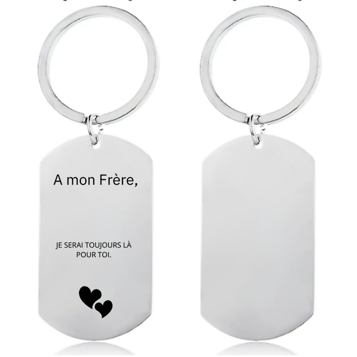 Porte-Clefs Frere - A mon Frère