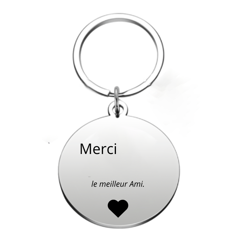 Le Porte-Clef "Merci XXX - le meilleur ami" - A  Personnaliser