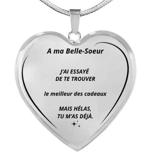 Collier belle-sœur personnalisé gravé A ma Belle-Sœur mais hélas tu m'as déjà
