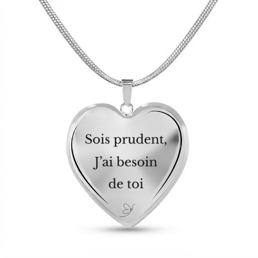 Collier Cœur gravé Sois prudent, J'ai besoin de toi sur fond blanc - Les Bijoux de Marilou