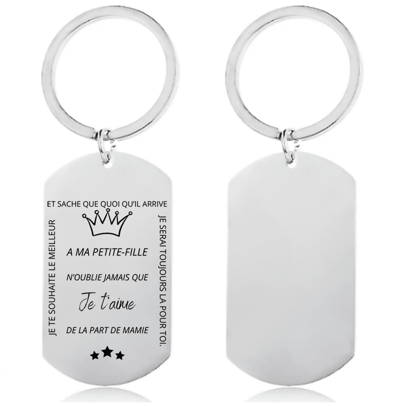 Porte-clé plaque acier gravé « À ma Petite-Fille, n'oublie jamais que je t'aime, de la part de Mamie » avec couronne et étoiles