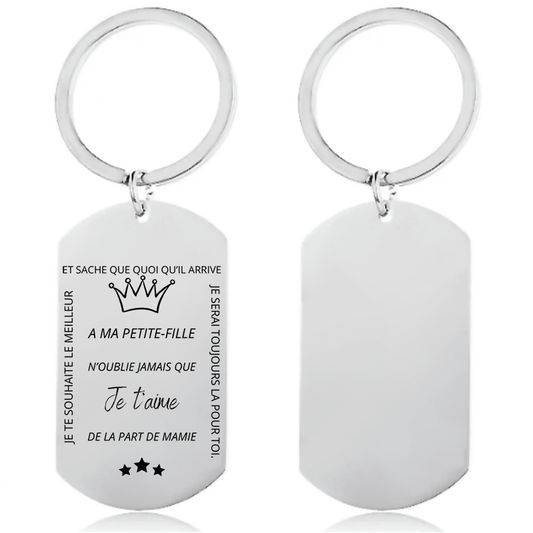 Porte-clé plaque acier gravé « À ma Petite-Fille, n'oublie jamais que je t'aime, de la part de Mamie » avec couronne et étoiles