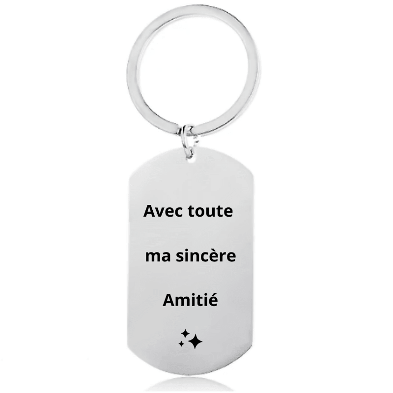 Porte - Clé Ami Personnalisé "Avec toute ma sincère Amitié" - Les Bijoux de Marilou