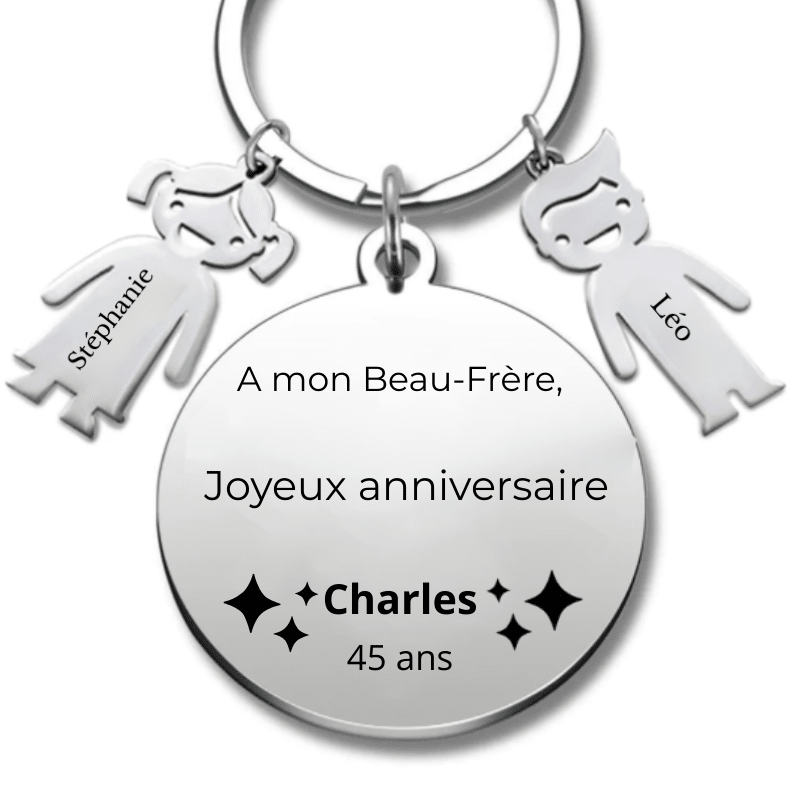 Porte Clé Beau - Frère Personnalisé Joyeux Anniversaire Beau Frère - A personnaliser (Prénom/Age) - Les Bijoux de Marilou