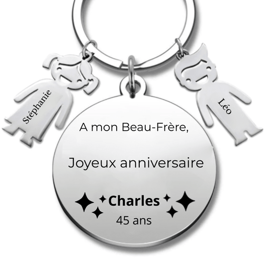 Porte Clé Beau - Frère Personnalisé Joyeux Anniversaire Beau Frère - A personnaliser (Prénom/Age) - Les Bijoux de Marilou