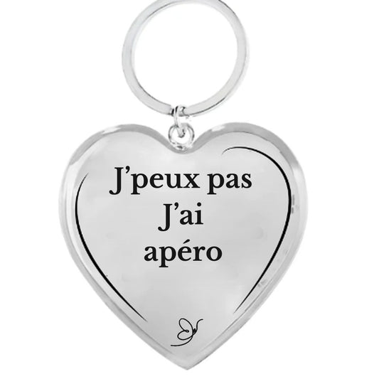 Porte-Clé Cœur gravé J'peux pas j'ai Apéro sur fond blanc - Les Bijoux de Marilou