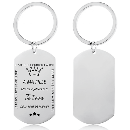 Porte-clé gravé A ma Fille N'oublie jamais, de la part de Maman - Les Bijoux de Marilou