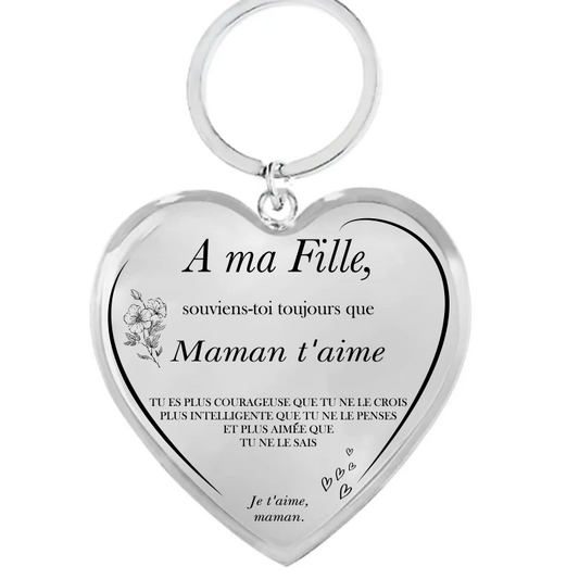 Le Porte-Clef Coeur "A ma Fille"