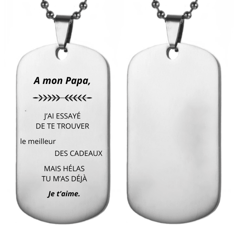 Collier plaque militaire gravée « A mon Papa », poème et Je t'aime, dos vierge - Les Bijoux de Marilou