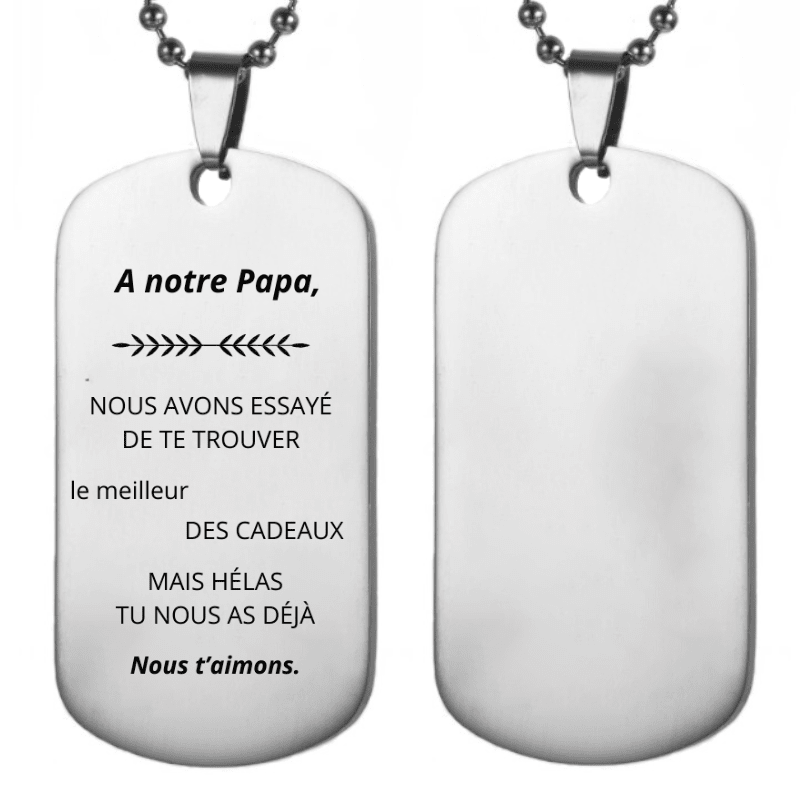Collier plaque militaire gravée « A notre Papa », poème et Nous t'aimons, dos vierge - Les Bijoux de Marilou