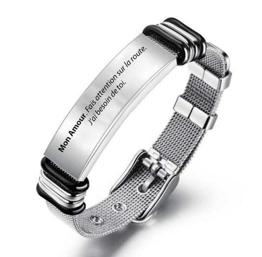 Bracelet ajustable gravé Mon Amour, fais attention sur la route j'ai besoin de toi
